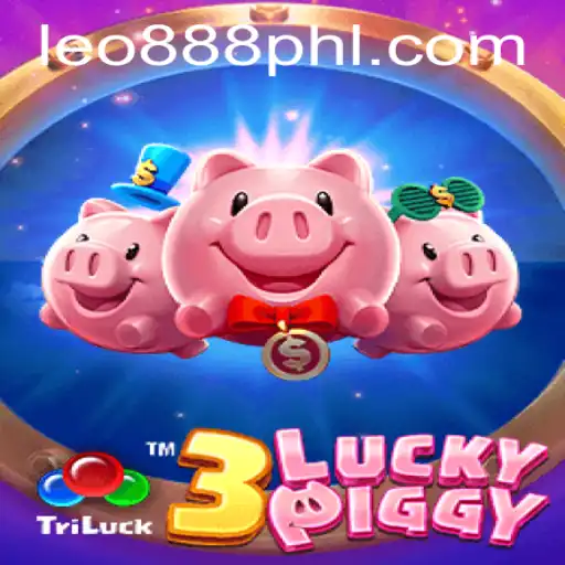 Discover the Exciting World of 3LUCKYPIGGY with leo888