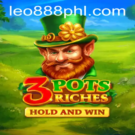 3potsRiches: Dive Into the World of Leo888's Exciting New Game
