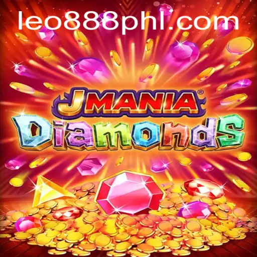 Discover the Thrilling World of JManiaDiamonds with leo888