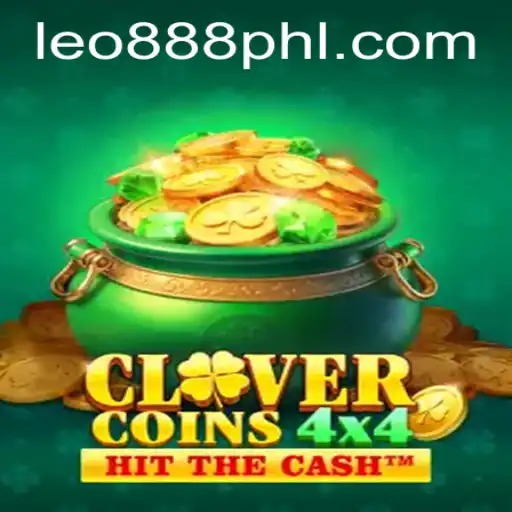 Unveiling CloverCoins4x4: The Thrilling Adventure with Leo888